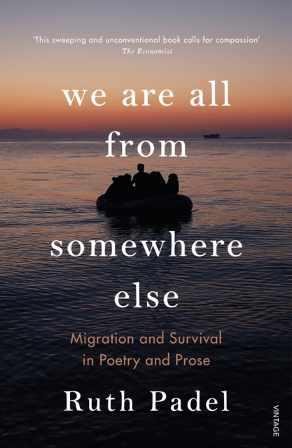 We Are All From Somewhere Else : Migration and Survival in Poetry and Prose, EPUB eBook