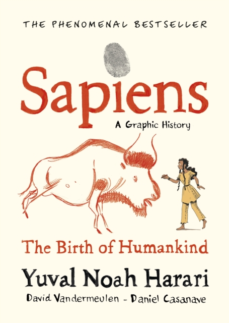Sapiens A Graphic History, Volume 1 : The Birth of Humankind, EPUB eBook