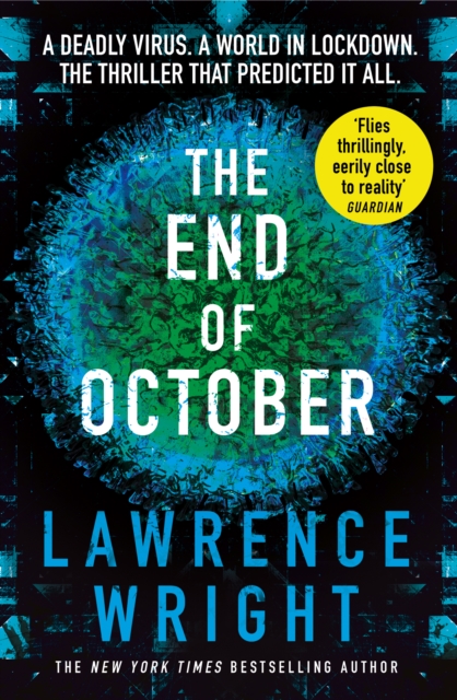 The End of October : A page-turning thriller that warned of the risk of a global virus, EPUB eBook