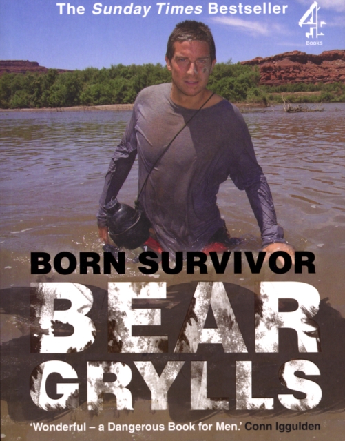 Born Survivor: Bear Grylls, EPUB eBook