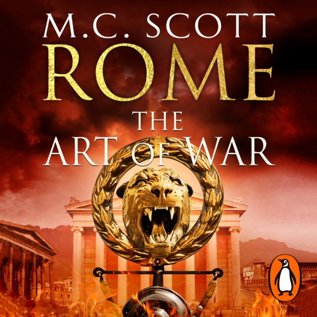 Rome: The Art of War : (Rome 4): A captivating historical page-turner full of political tensions, passion and intrigue, eAudiobook MP3 eaudioBook