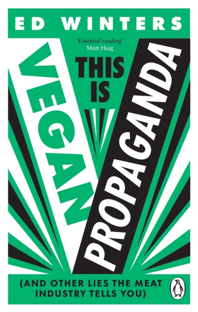 This Is Vegan Propaganda : (And Other Lies the Meat Industry Tells You), EPUB eBook