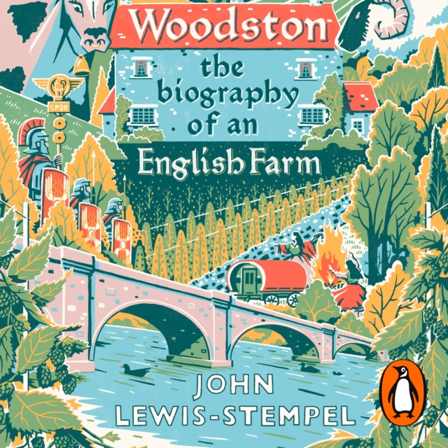 Woodston : The Biography of An English Farm - The Sunday Times Bestseller, eAudiobook MP3 eaudioBook