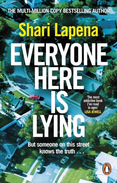 Everyone Here is Lying : The No. 1 Sunday Times bestselling psychological thriller from the author of Richard & Judy pick Not a Happy Family, EPUB eBook