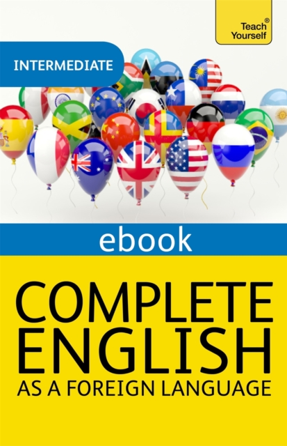 Complete English as a Foreign Language Revised: Teach Yourself eBook ePub, EPUB eBook