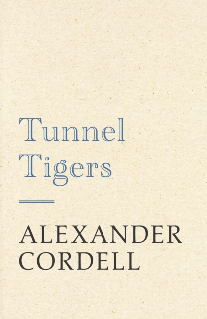 Tunnel Tigers, EPUB eBook