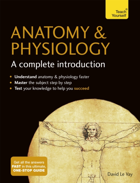 Anatomy & Physiology: A Complete Introduction: Teach Yourself, Paperback / softback Book