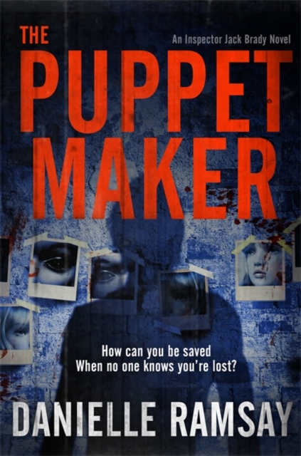 The Puppet Maker : DI Jack Brady 5, Paperback / softback Book