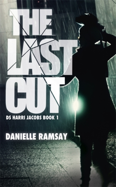 The Last Cut : a terrifying serial killer thriller that will grip you, Paperback / softback Book