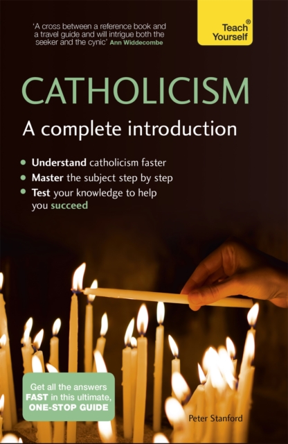 Catholicism: A Complete Introduction: Teach Yourself, Paperback / softback Book