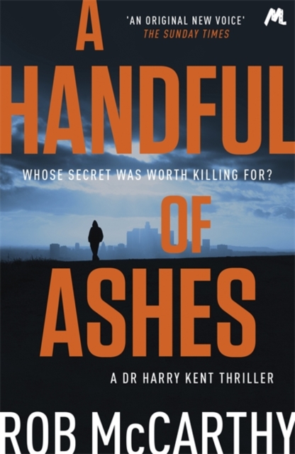 A Handful of Ashes : Dr Harry Kent Book 2, Paperback / softback Book