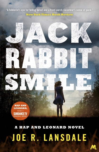 Jackrabbit Smile : Hap and Leonard Book 11, EPUB eBook