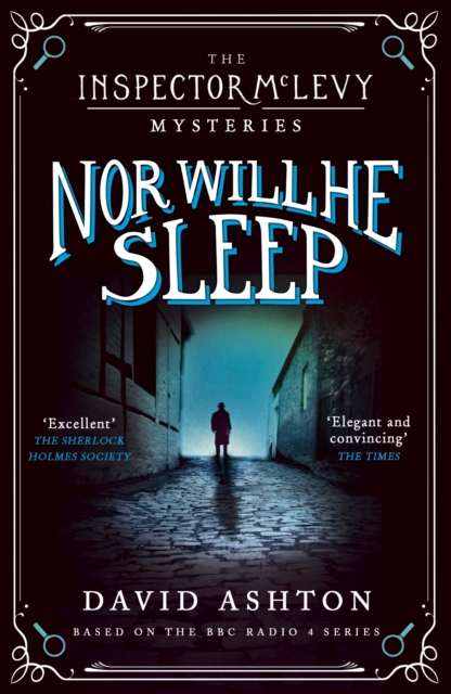 Nor Will He Sleep : An Inspector McLevy Mystery 4, EPUB eBook