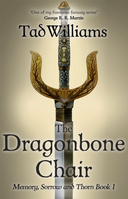 The Dragonbone Chair : Memory, Sorrow & Thorn Book 1, Paperback / softback Book