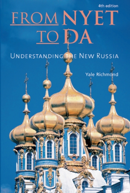 From Nyet to Da : Understanding the New Russia, EPUB eBook