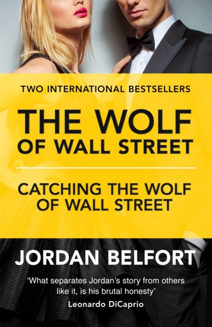 The Wolf of Wall Street Collection : The Wolf of Wall Street & Catching the Wolf of Wall Street, EPUB eBook