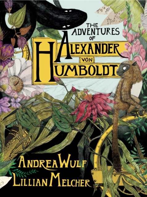 The Adventures of Alexander von Humboldt, EPUB eBook