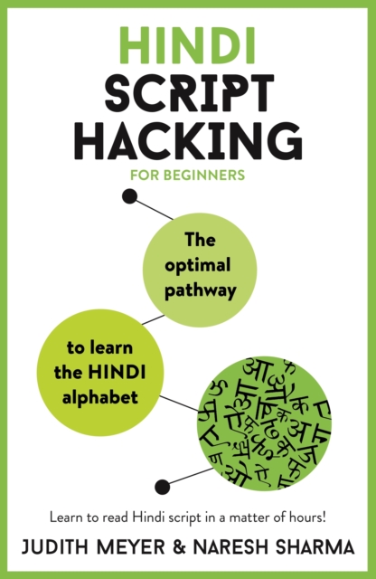 Hindi Script Hacking : The optimal pathway to learn the Hindi alphabet, EPUB eBook