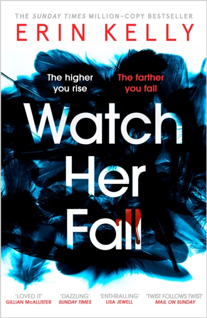 Watch Her Fall : An utterly gripping and twisty edge-of-your-seat suspense thriller from the bestselling author, Paperback / softback Book