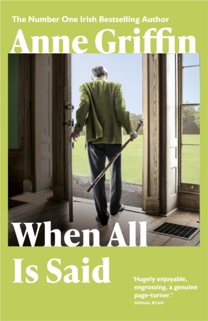 When All is Said : The Number One Irish Bestseller, Paperback / softback Book