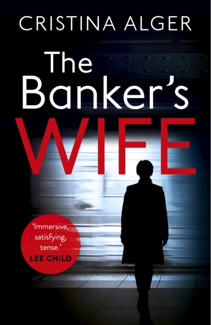 The Banker's Wife : The addictive thriller that will keep you guessing, EPUB eBook