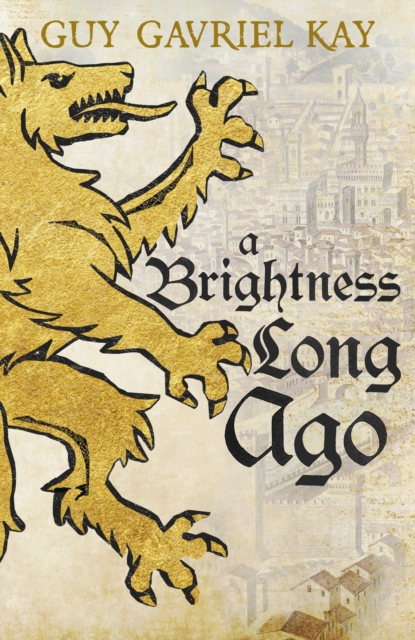 A Brightness Long Ago : A profound and unforgettable historical fantasy novel, EPUB eBook