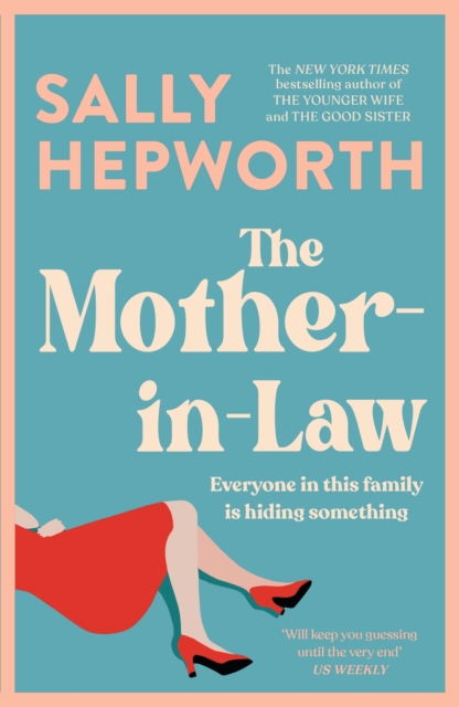 The Mother-in-Law : everyone in this family is hiding something, EPUB eBook