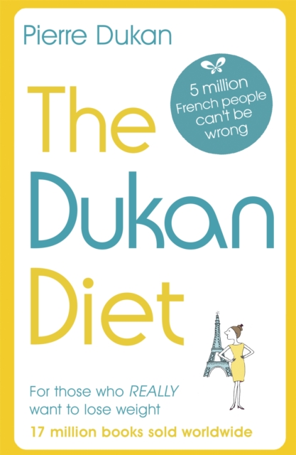 The Dukan Diet : The Revised and Updated Edition, Paperback / softback Book