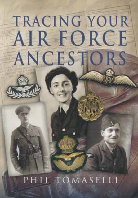 Tracing Your Air Force Ancestors, PDF eBook