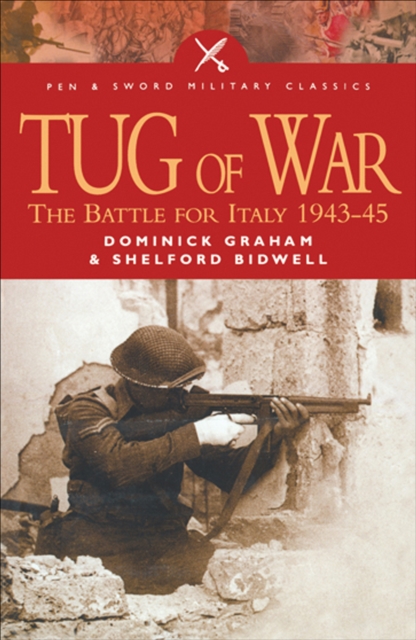 Tug of War : The Battle for Italy, 1943-1945, PDF eBook