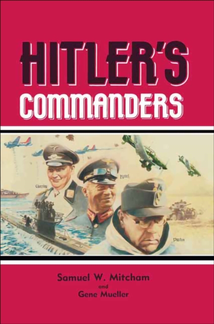 Hitler's Commanders, EPUB eBook