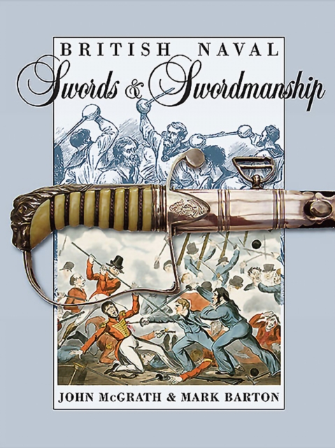 British Naval Swords and Swordmanship, PDF eBook