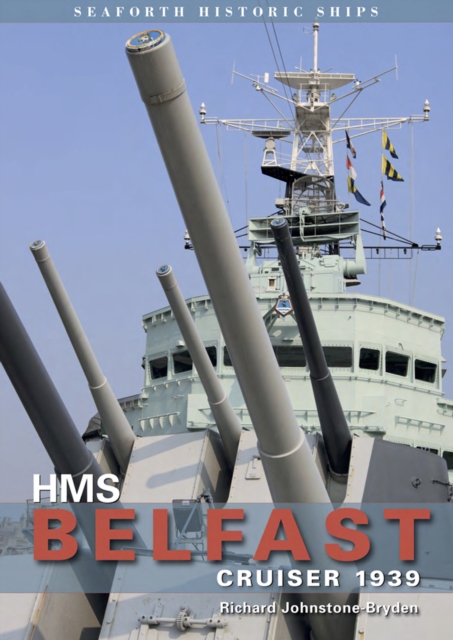 HMS Belfast : Cruiser 1939, EPUB eBook