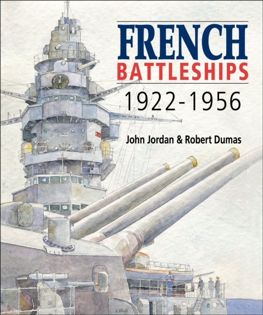 French Battleships, 1922-1956, EPUB eBook