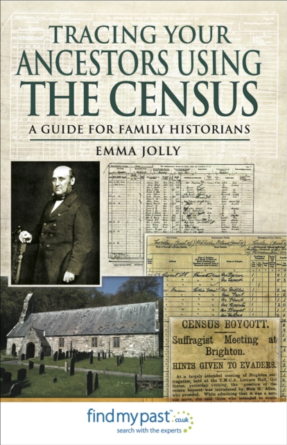 Tracing Your Ancestors Using the Census : A Guide for Family Historians, EPUB eBook