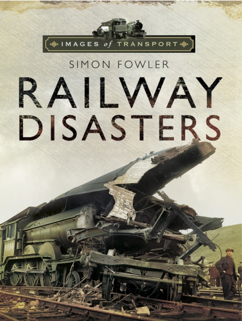 Railway Disasters, PDF eBook