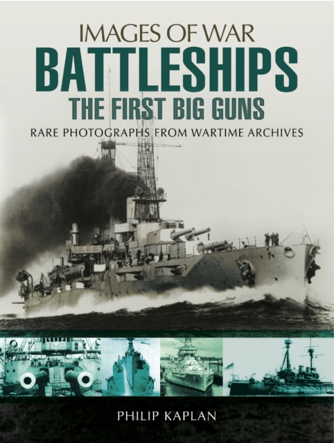 Battleships: The First Big Guns, EPUB eBook