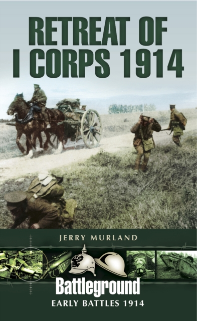 Retreat of I Corps 1914, EPUB eBook