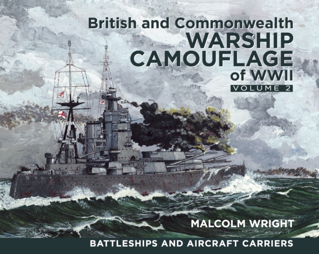 British and Commonwealth Warship Camouflage of WWII, Volume 2, EPUB eBook