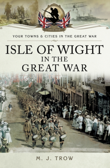 Isle of Wight in the Great War, EPUB eBook