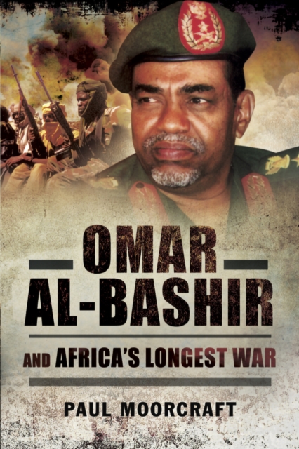 Omar Al-Bashir and Africa's Longest War, EPUB eBook