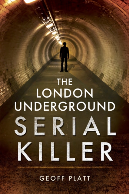 The London Underground Serial Killer, EPUB eBook
