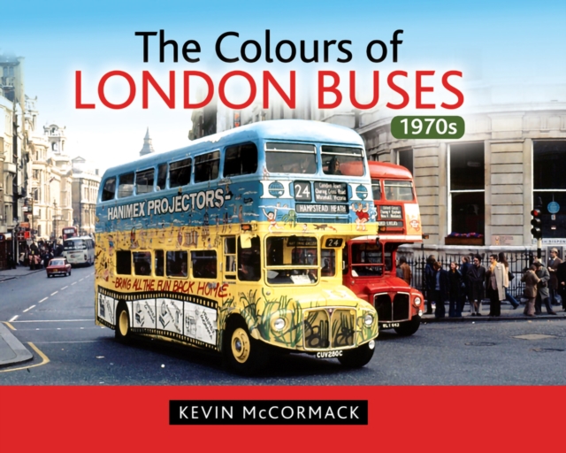 The Colours of London Buses 1970s, EPUB eBook
