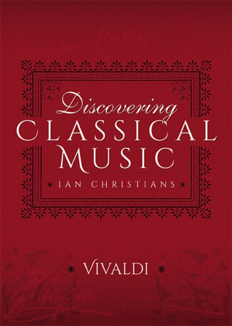 Discovering Classical Music: Vivaldi, EPUB eBook