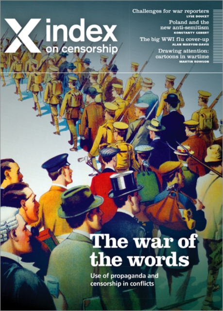The War of the Words : Use of propaganda and censorship in conflicts, Paperback / softback Book