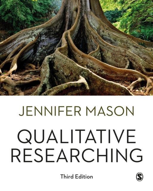 Qualitative Researching, Hardback Book