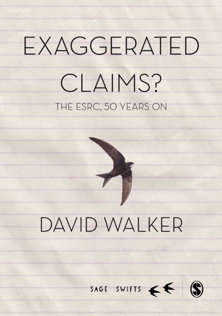 Exaggerated Claims? : The ESRC, 50 Years On, Hardback Book