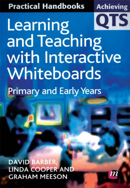 Learning and Teaching with Interactive Whiteboards : Primary and Early Years, EPUB eBook