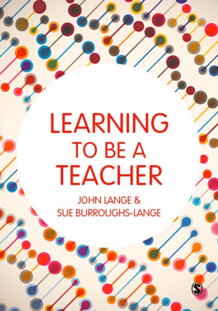 Learning to be a Teacher, Hardback Book