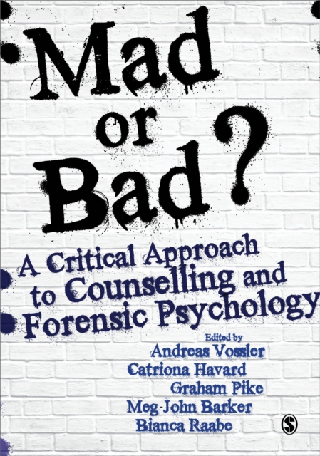 Mad or Bad?: A Critical Approach to Counselling and Forensic Psychology, Paperback / softback Book